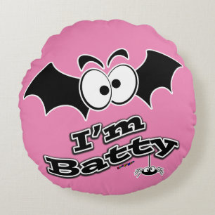 Ich bin Batty Crazy Eyes Rundes Kissen