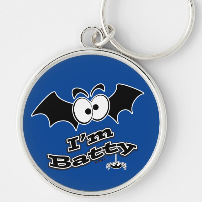 Ich bin Batty Crazy Eyes Schlüsselanhänger (Vorne)