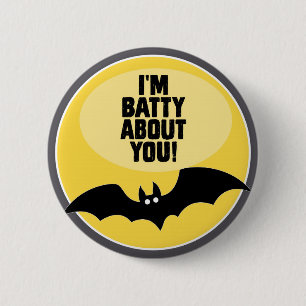 Ich bin Batty über dich - Halloween Button