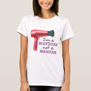 Ich bin Beautician T-Shirt