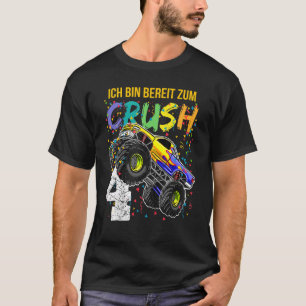 Ich bin Beeit Zum Crush 4 Monster Truck 4. Geburts T-Shirt