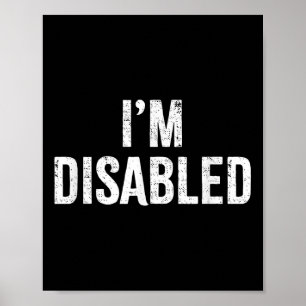 Ich bin behindert _ Behinderter Stolz _1 Poster