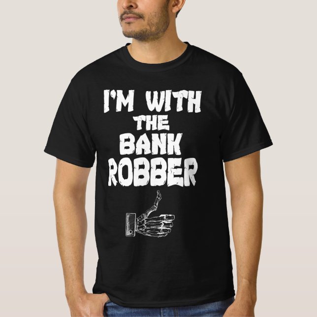 Ich bin bei der Bank Robber T - Shirt (Vorderseite)