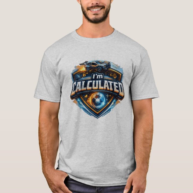 Ich bin berechnet  T-Shirt (Vorderseite)