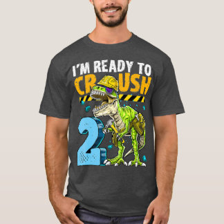 Ich bin bereit, 2 Dinosaurier-Konstruktion 2. zu z T-Shirt