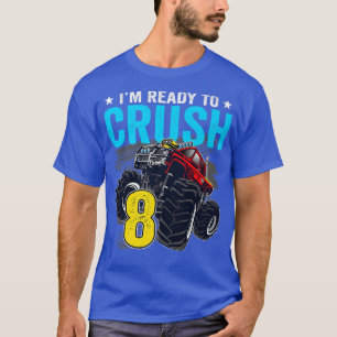 Ich bin bereit 8 Monster Truck 8. Geburtstag Bo zu T-Shirt