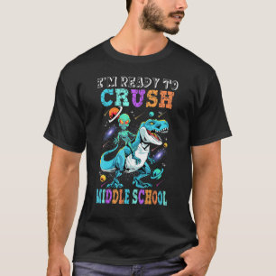Ich bin bereit, Alien in der Mittelschule zu ersti T-Shirt