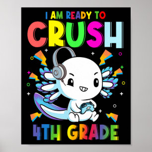 Ich bin bereit, Axolotl Gaming CK 4. Klasse zu zer Poster