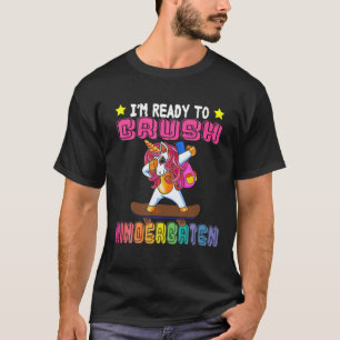 Ich bin bereit, das Kindergarten-Einhorn-Skateboar T-Shirt
