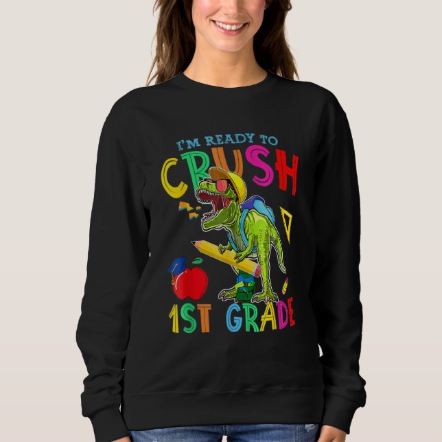 Ich bin bereit, das Monster der 1. Sweatshirt (Vorderseite)