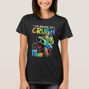 Ich bin bereit, das Monster der ersten Klasse Truc T-Shirt