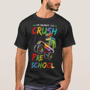 Ich bin bereit, das Vorschulmonster Truck Dinosau  T-Shirt