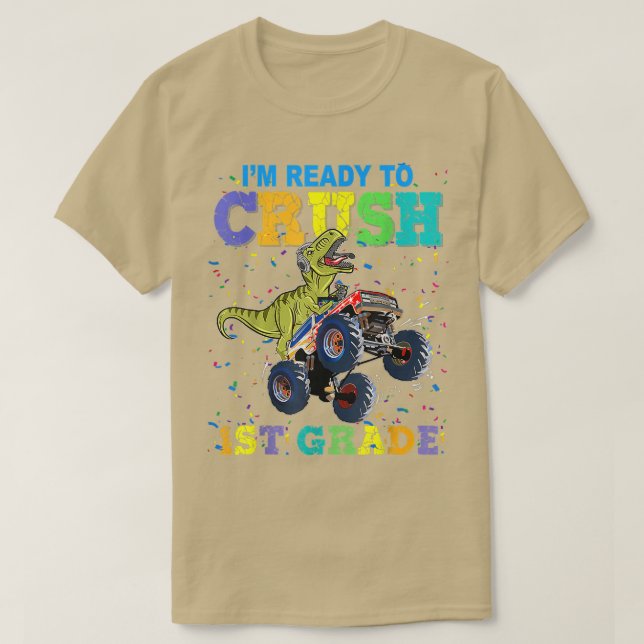 Ich bin bereit, den 1. Grade Dinosaur Monster Tru  T-Shirt (Design vorne)
