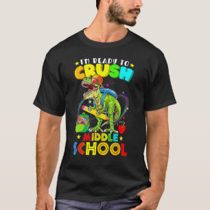 Ich bin bereit, den Dinosaurier der Mittelschule z T-Shirt
