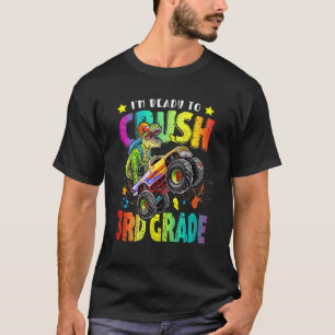 Ich bin bereit, den dritten Grade Dinosaurier Mons T-Shirt