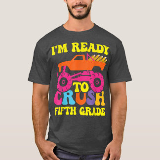 Ich bin bereit, den Fünften Klasse-Monster-Truck z T-Shirt