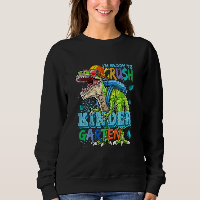 Ich bin bereit, den Kindergarten Dinosaurier wiede Sweatshirt (Vorderseite)