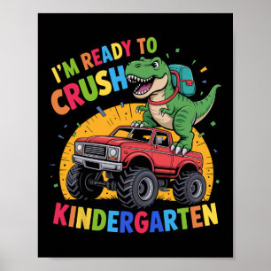 Ich bin bereit, den Kindergarten-Dinosaurier zu me Poster