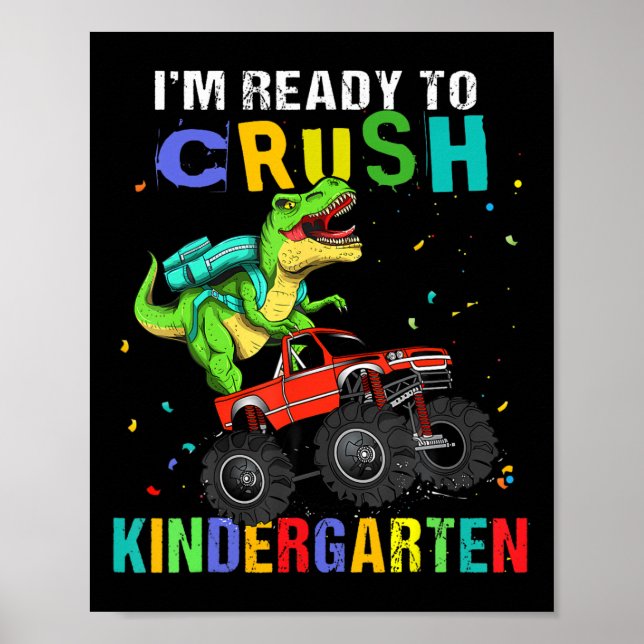 Ich bin bereit, den Kindergarten-Dinosaurier zu ze Poster (Vorne)