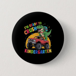 Ich bin bereit, den Kindergarten-Dinosaurier zurüc Button