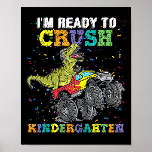 Ich bin bereit, den Kindergarten-Monstertruck-Dino Poster