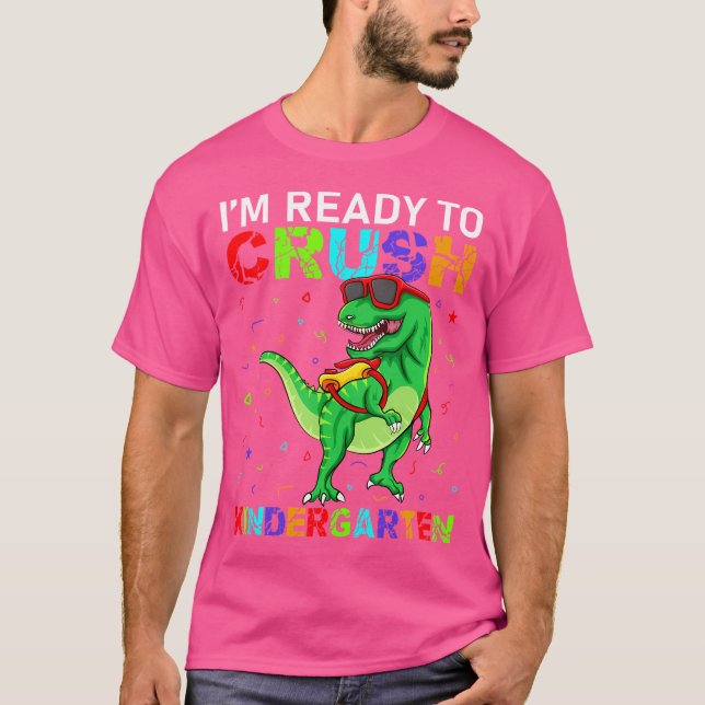 Ich bin bereit, den Kindergarten zu zerquetschen. T-Shirt (Vorderseite)