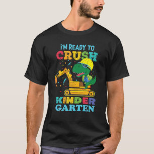 Ich bin bereit, den Kindergarten zu zerquetschen. T-Shirt