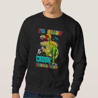 Ich bin bereit, den Kindergarten zurück zur Schule Sweatshirt