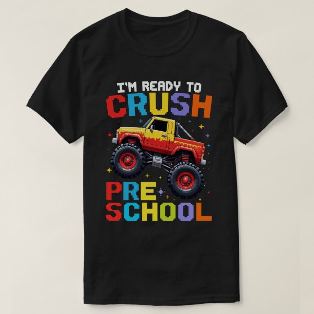 Ich bin bereit, den Monster-LKW der Vorschule zu z T-Shirt (Design vorne)