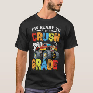 Ich bin bereit, den Monsterfahrer der dritten Klas T-Shirt