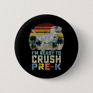 Ich bin bereit, den Pre-K-Dinosaurier am 1. Tag de Button