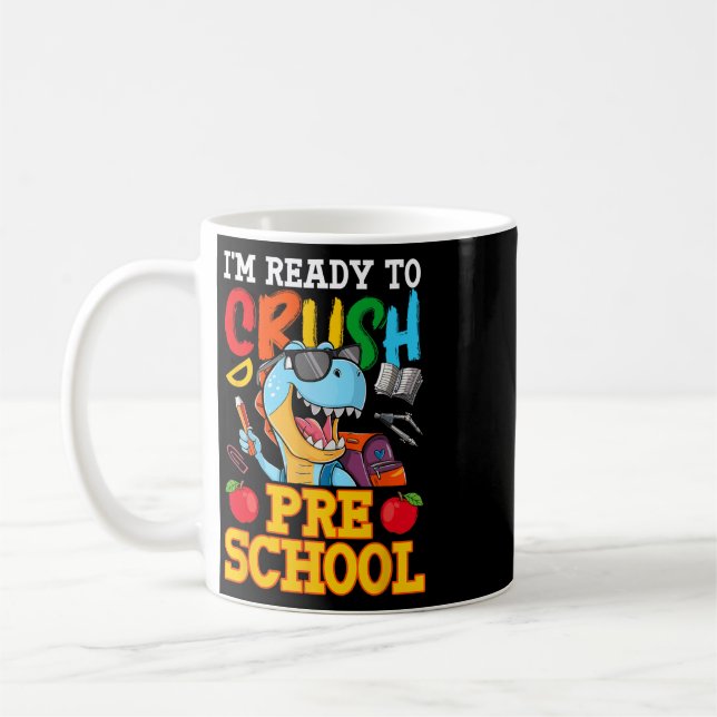 Ich bin bereit, den Vorschul-T-Rex am ersten Schul Kaffeetasse (Links)