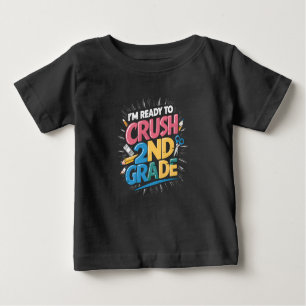Ich bin bereit, den zweiten Schulabschluss zu mach Baby T-shirt