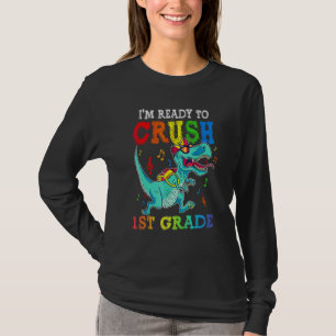 Ich bin bereit, die 1. Klasse Dinosaurier Erster S T-Shirt
