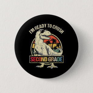 Ich bin bereit, die 2. Klasse Dinosaurier T Rex Ck Button