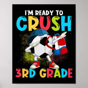 Ich bin bereit, die 3. Klasse Fußball Ll 1. Tag zu Poster