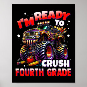 Ich bin bereit, die 4. Klasse Monster-Truck-Jungs- Poster