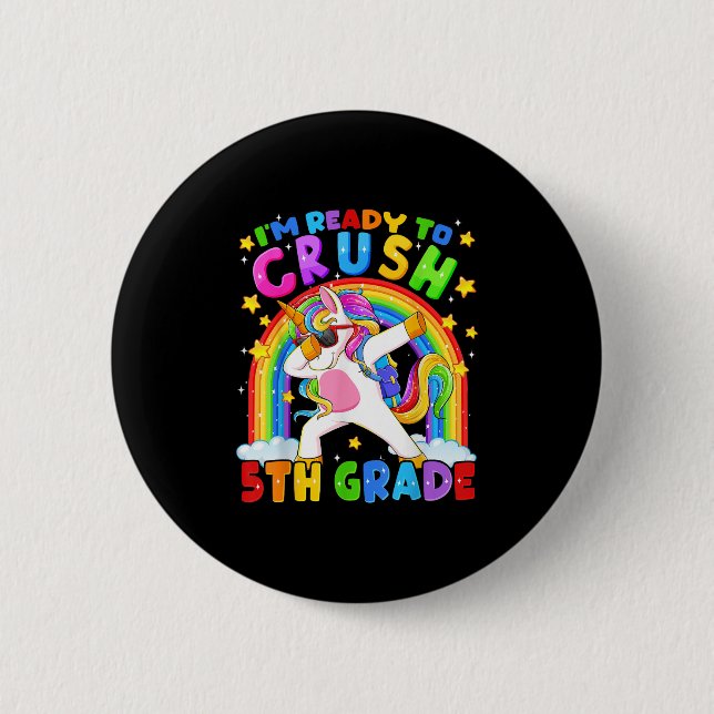 Ich bin bereit, die 5. Klasse Einhorn am ersten Ta Button (Vorderseite)