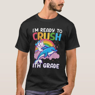 Ich bin bereit, die 8. Klasse des Narwhal-Einhorns T-Shirt