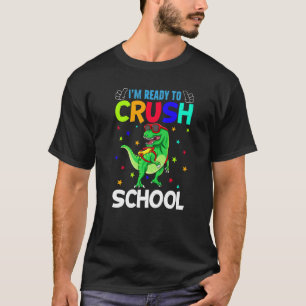 Ich bin bereit, die Schule zu zerschlagen, um Dino T-Shirt