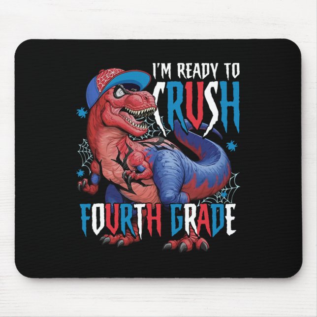 Ich bin bereit, die vierte Klasse Dinosaurier Ck z Mousepad (Vorne)
