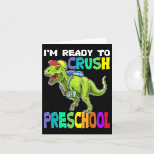 Ich bin bereit, Dinosaurier CK in der Vorschule zu Karte