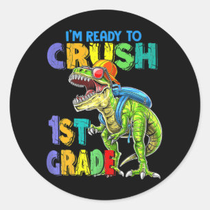 Ich bin bereit, Dinosaurier der 1. Klasse zu zerqu Runder Aufkleber