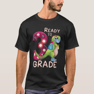 Ich bin bereit, Dinosaurier der dritten Klasse nac T-Shirt