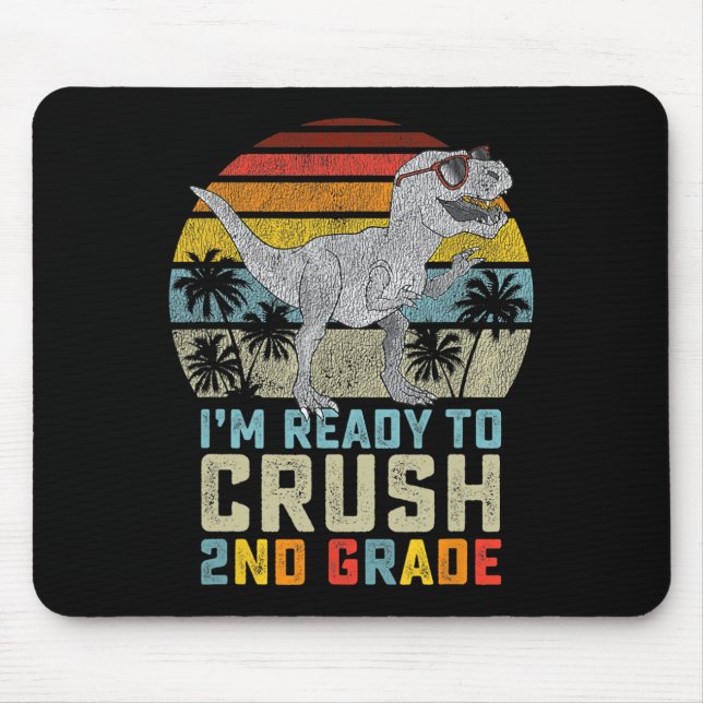 Ich bin bereit, Dinosaurier der zweiten Klasse nac Mousepad (Vorne)