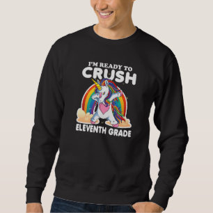 Ich bin bereit, elf Grad Einhorn 1. Tag zu zerdrüc Sweatshirt