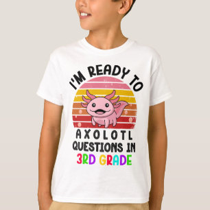 Ich bin bereit für Axolotl-Fragen in einem Geschen T-Shirt