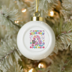 Ich bin bereit für das zweite Schuljahr Einhorn er Keramik Kugel-Ornament