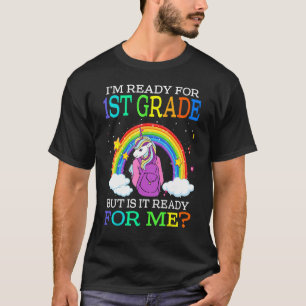 Ich bin bereit für den 1. T-Shirt