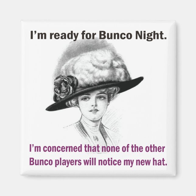 Ich bin bereit für den Bunco-Abend. Magnet (Vorne)